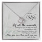 To My Wife - Of All The Moments - Love Knot Necklace