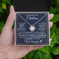 To The Mother Of My Children - We Celebrate You - Love Knot Necklace