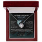 To My Wife - The Catch Of My Life - Love Knot Necklace