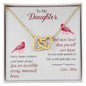 To My Daughter - You Are Incredibly Strong - Interlocking Hearts Necklace