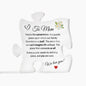 To Mom - You're The Reason I Am Me - Acrylic Puzzle Plaque