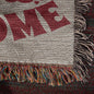For Mom - Your Love Will Always Be My Home - Heirloom Woven Blanket (Portrait)