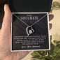 To My Soulmate - You Weren't Just Any Moment - Forever Love Necklace