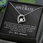 To My Soulmate - You Weren't Just Any Moment - Forever Love Necklace